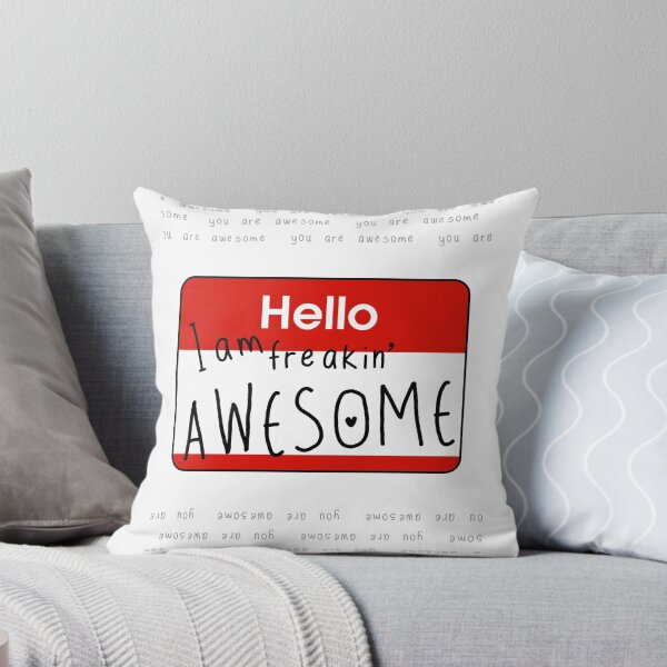 Item preview, Hello, I am Freakin' AWESOME! designed and sold by originalsusie.