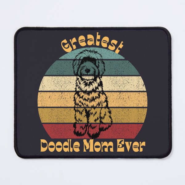 Item preview, Greatest Doodle Mom Ever designed and sold by Ashley Gagnon.