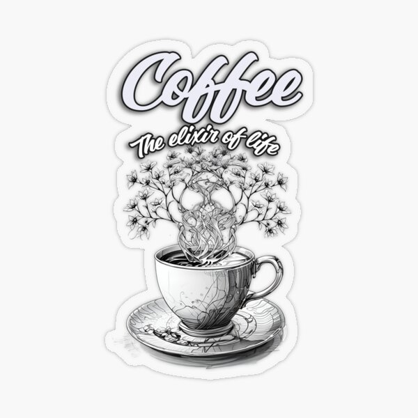 Coffee - Elixir of Life Sticker for Sale by snoop99