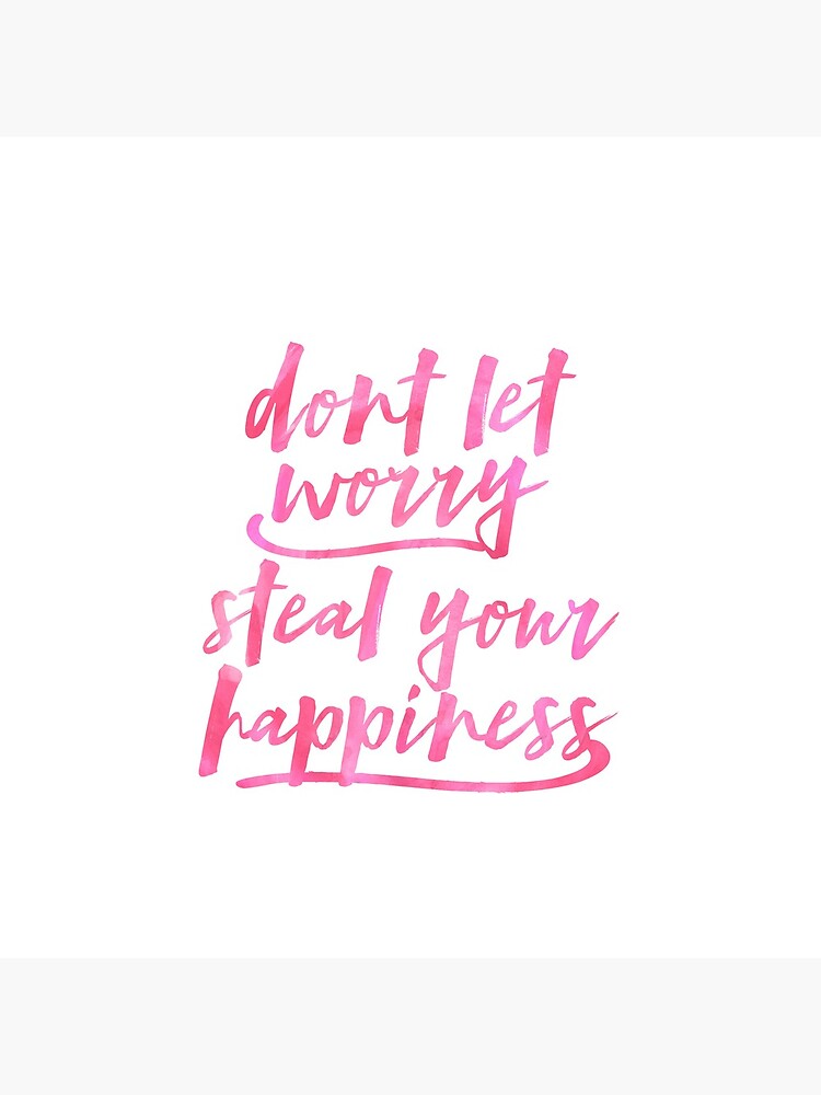 Steal Your Happiness