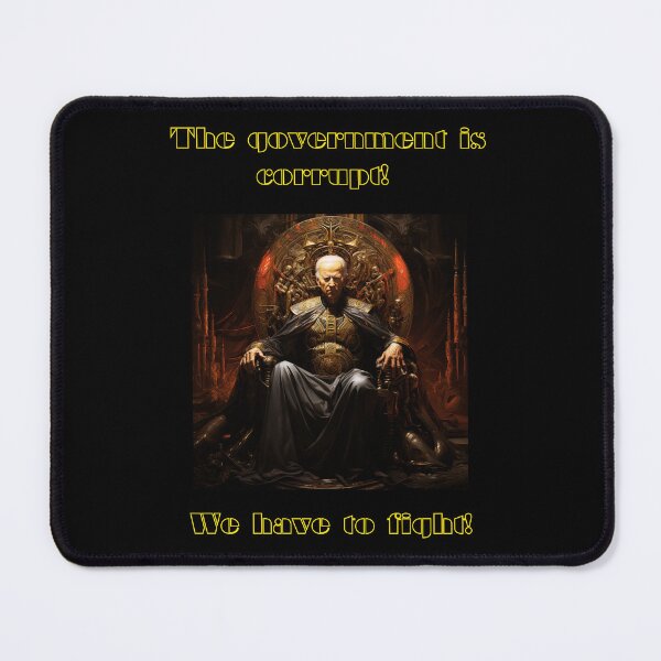 Item preview, The government is corrupt! We have to fight! designed and sold by STO1KA.