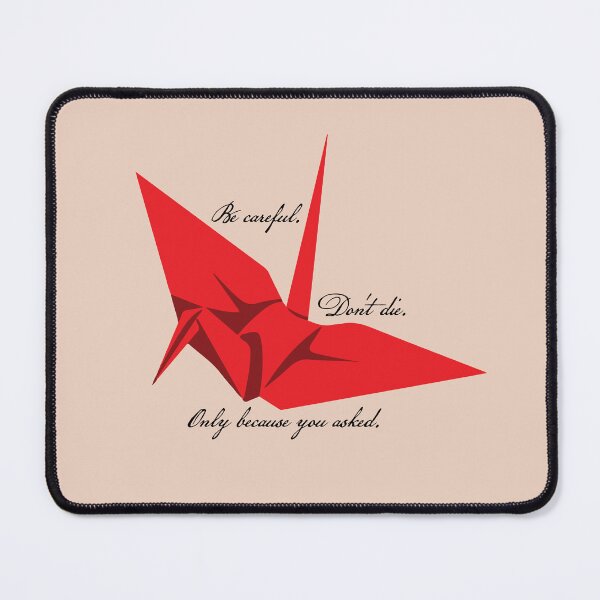 Item preview, Manacled Quote Be Careful Dont Die designed and sold by FandomPlanet.