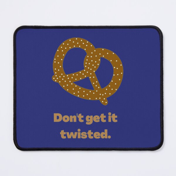 Item preview, Don_t Get it Twisted (1) designed and sold by tyssfum.