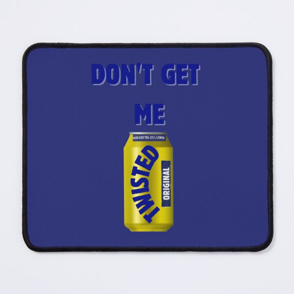 Item preview, Don_t Get Me Twisted Line  designed and sold by tyssfum.