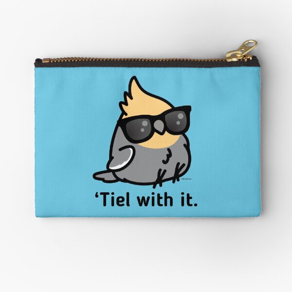 'Tiel with it - Grey Cockatiel Zipper Pouch