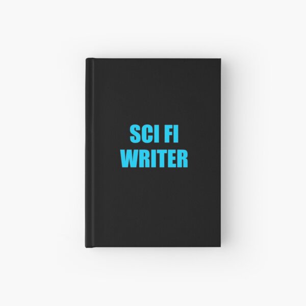 Item preview, Sci Fi Writer - science fiction writing designed and sold by Inspirationmotivation.