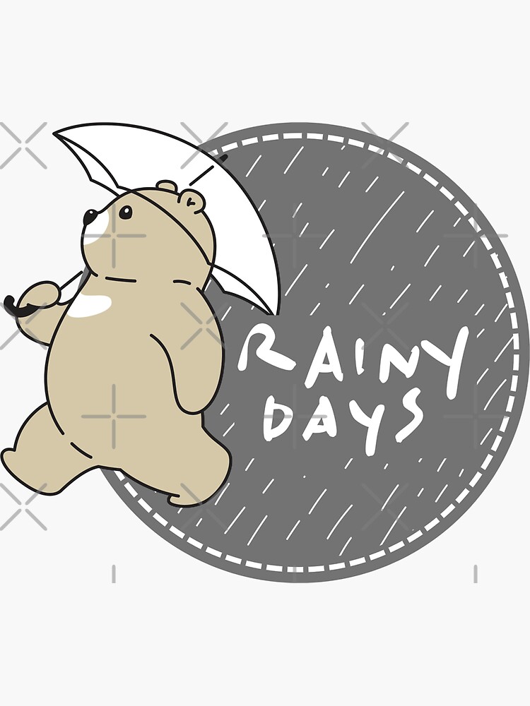 Rainy Days V Lyrics | Sticker