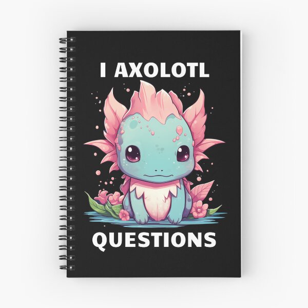 Item preview, I Axolotl Questions Cute Axolotl Kawaii designed and sold by ArtFromBeyond.
