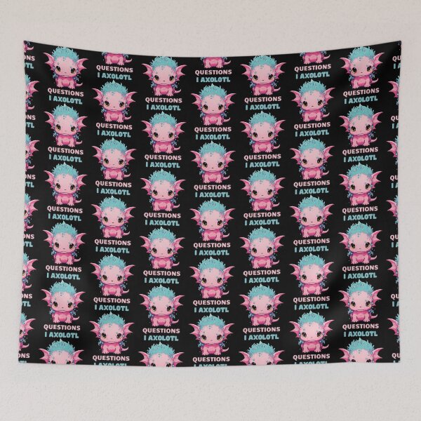 Item preview, I Axolotl Questions Cute Axolotl Kawaii designed and sold by ArtFromBeyond.