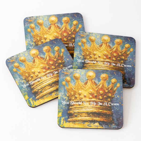 Item preview, You Should See Me in a Crown designed and sold by Travelslightly.