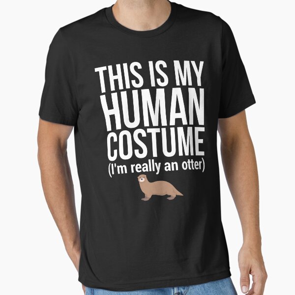 Artikel-Vorschau von Menschliches Kostüm-lustiges Otter-Liebhaber-T-Shirt, designt und verkauft von zcecmza.