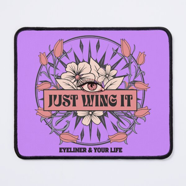 Item preview, JUST WING IT - EYELINER & LIFE designed and sold by HaileyLow.