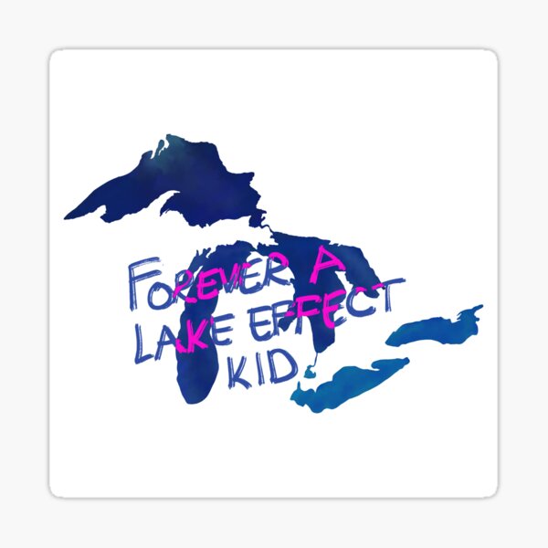 Item preview, Forever a Lake Effect Kid designed and sold by amaretto97.