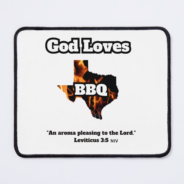 Item preview, God Loves Texas BBQ: "An aroma pleasing to the Lord"  designed and sold by MamaCarmody.