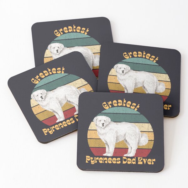 Item preview, Greatest Pyrenees Dad Ever designed and sold by Ashley Gagnon.