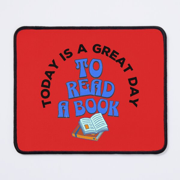 Item preview, Today Is A Great Day To Read A Book designed and sold by TheCatmeow2000.