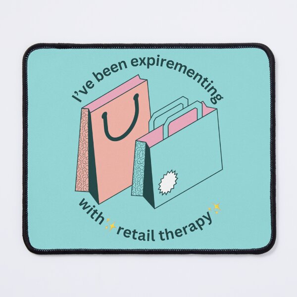 Item preview, I’ve been experimenting with retail therapy designed and sold by SimplyHilarious.