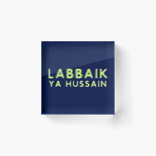Item preview, Labbaik Ya Hussain            designed and sold by lancelotlucas.