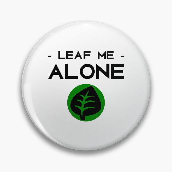 Item preview, Leaf Me Alone! designed and sold by berriossantana.