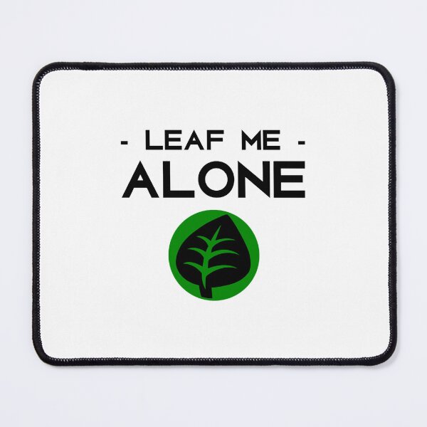 Item preview, Leaf Me Alone! designed and sold by berriossantana.