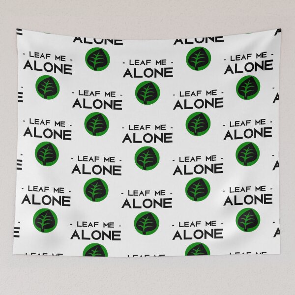 Item preview, Leaf Me Alone! designed and sold by berriossantana.