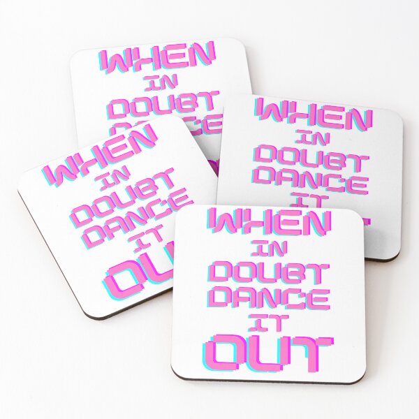 Item preview, When in Doubt Dance it Out designed and sold by sourceoflife.