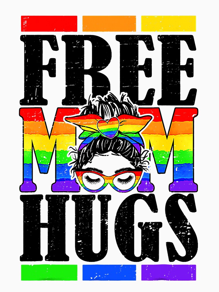 Discover Free Mom Hugs Messy Bun LGBT Pride Month Rainbow Classic T-Shirt