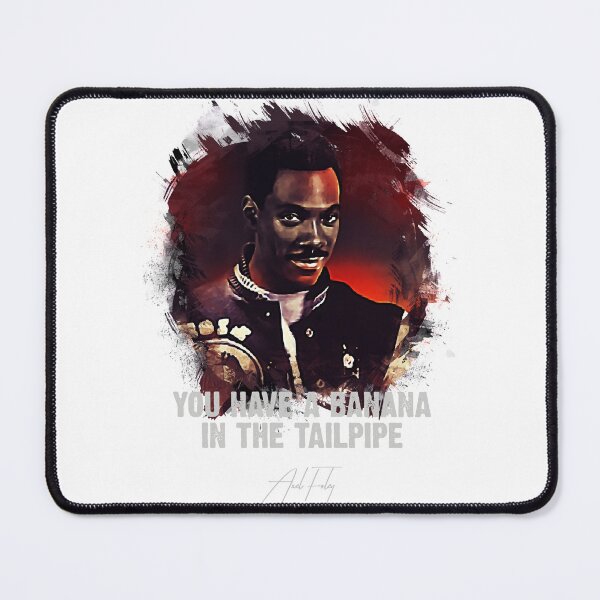 Item preview, ✪ Banana In The Tailpipe ✪ AXEL FOLEY  Only For TRUE Movie Fans ✓ designed and sold by lillian-mcclin.