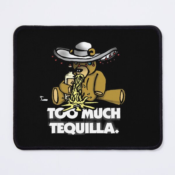 Item preview, Too Much Tequilla designed and sold by emonie-anson.