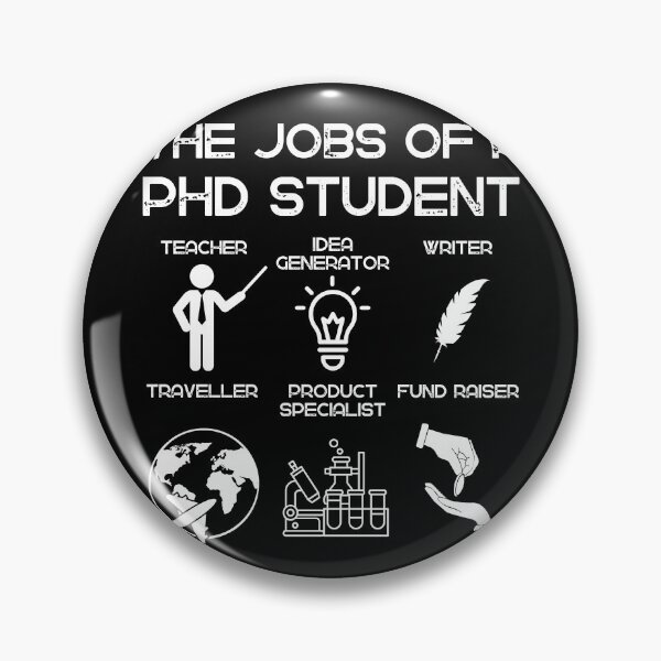 Item preview, The many jobs of a PhD student for men designed and sold by Lady-Frost.