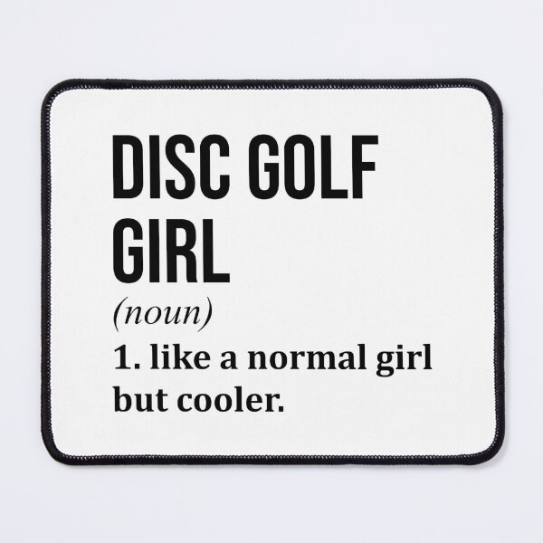 Item preview, Disc Golf Girl Definition designed and sold by XCIV.