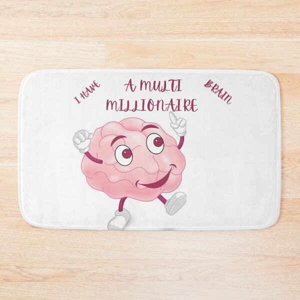Item preview, I HAVE A MULTIMILLIONAIRE BRAIN . designed and sold by Euphorischeck.