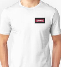 IDFWU Unisex T-Shirt