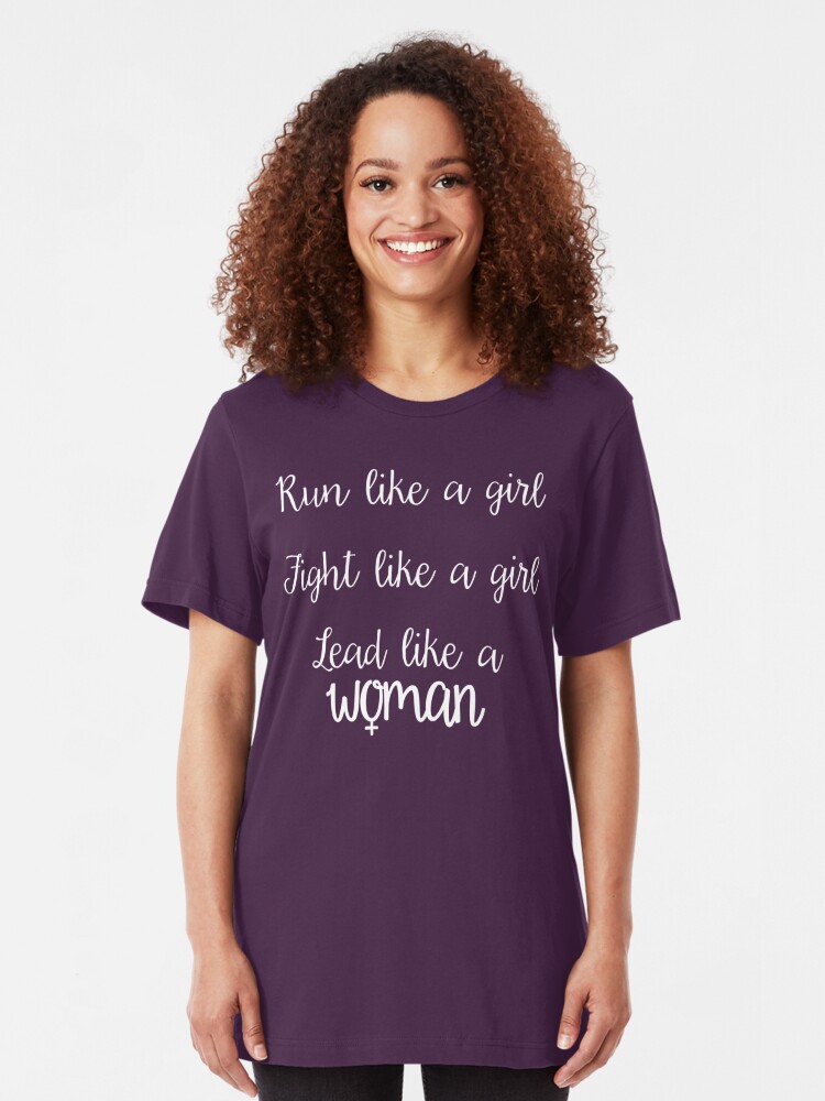 lead like a woman shirt