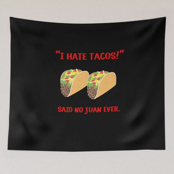 Item preview, Cinco De Mayo 2018 I Hate Tacos Juan  designed and sold by Croneda.