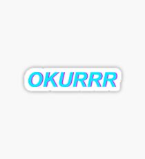 OKURR Sticker