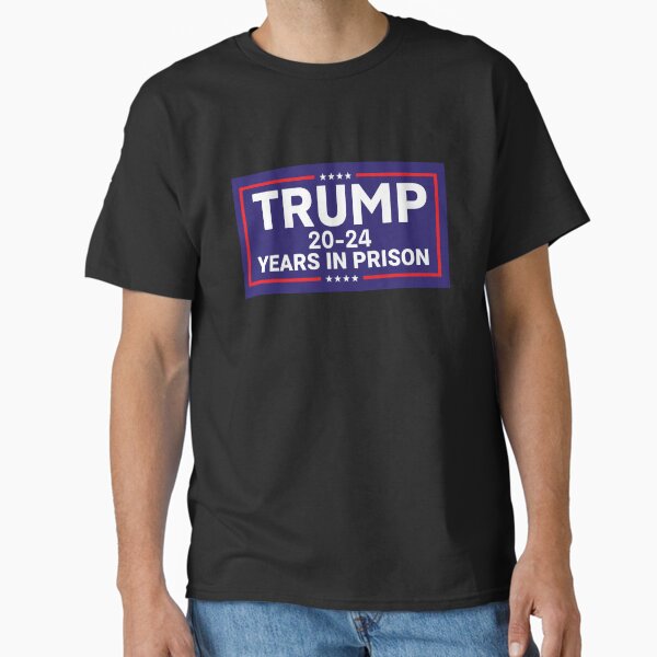 Item preview, Anti Trump, TRUMP 20-24 YEARS IN PRISON designed and sold by TammiGifford.
