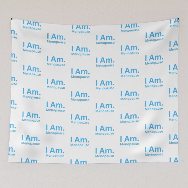 Item preview, I Am. Menopause designed and sold by TheIAmShop.
