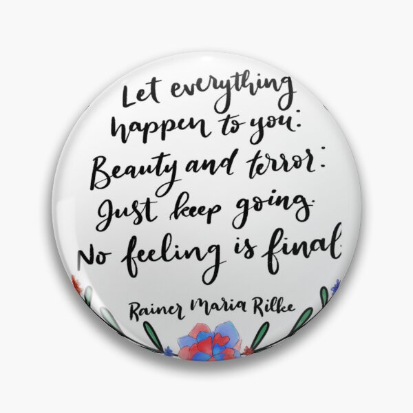 Item preview, No Feeling is Final - Rilke 	 	 designed and sold by sqnzbpnuxak26.