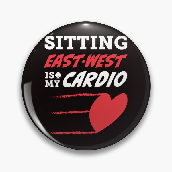 Item preview, Setting East-West Is My Cardio - For contract bridge players. designed and sold by KATHERMOND.