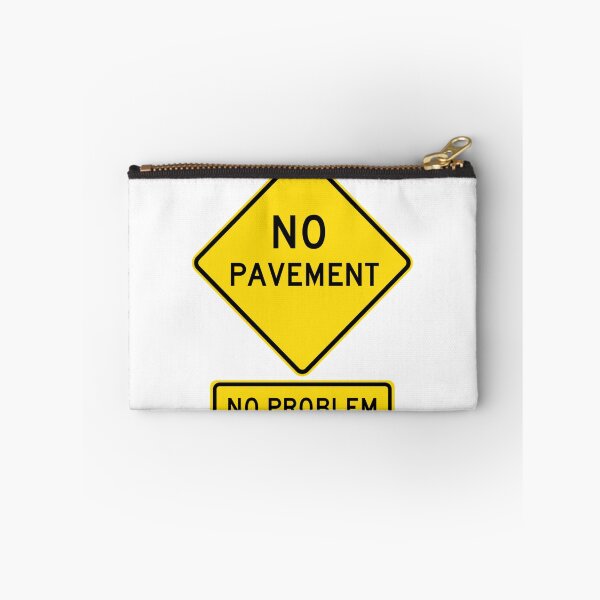 Item preview, NO PAVE	T - No Problem!  Roadsign for 4x4	 designed and sold by sqnzbpnuxak26.