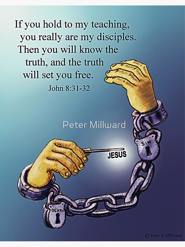 The Truth Will Set You Free! by petermill