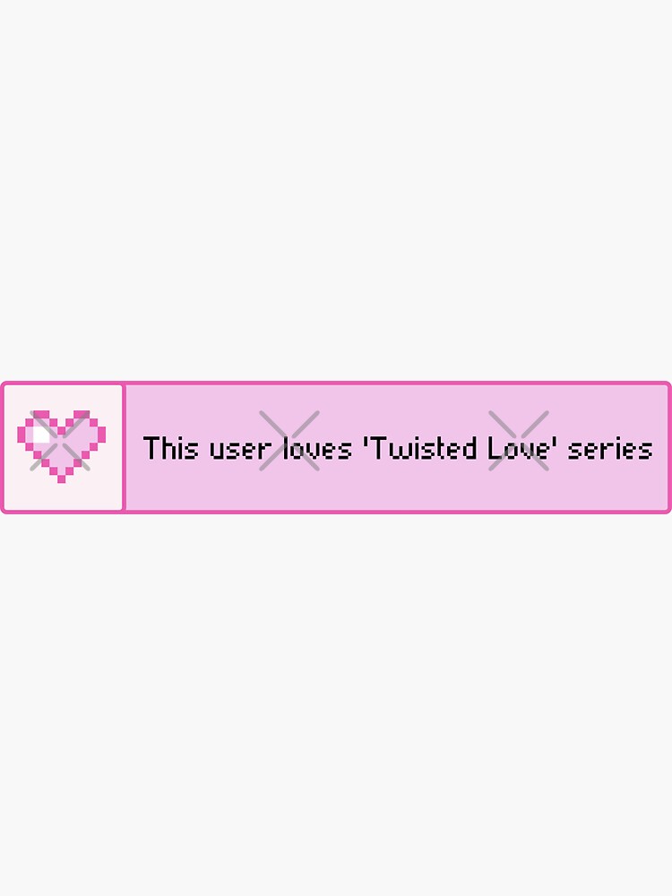 This user loves the 'Twisted Love' / Ana Huang Books 8 Bit Pixel Heart  Pastel Pink Bookish Aesthetic  Sticker for Sale by Latinoladas