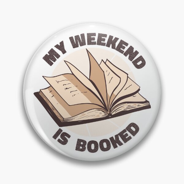 Item preview, My Weekend is Booked - book lover, bookworm designed and sold by micbook.