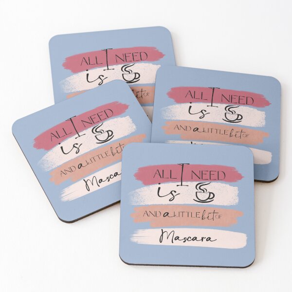 Item preview, All I need is coffee and a little bit of Mascara. Make up. designed and sold by Tsifra.