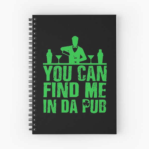 Item preview, You Can Find Me In Da Pub  designed and sold by HighEndLowCost.