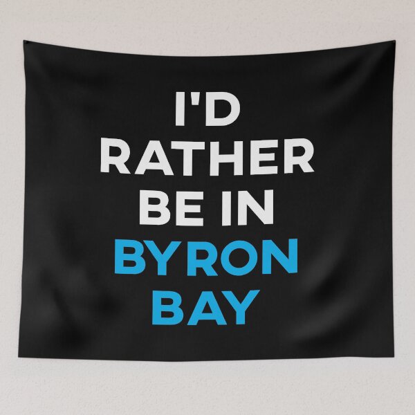 Item preview, I'd Rather Be In Byron Bay designed and sold by teesaurus.