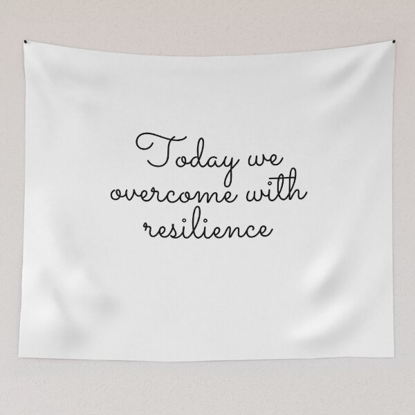 Item preview, Today we overcome with Resilience  designed and sold by Tinahshe.