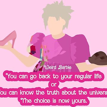 Weird Barbie - Asking Barbie to choose quote Leggings for Sale by  VidhiVora