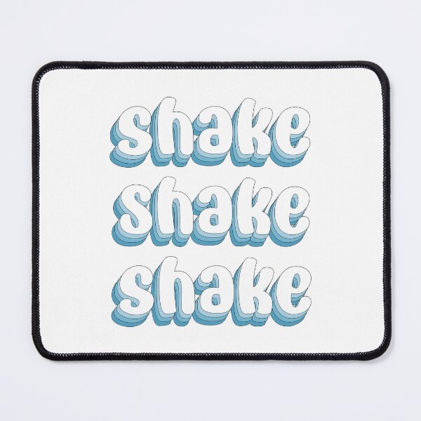 Item preview, shake shake shake designed and sold by iswiftyouwould.